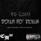 Dollah Fo’ Dollah Challenge (Yo Gotti Remix) - King Diamendz lyrics