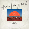 Feel So Good - The Beefs