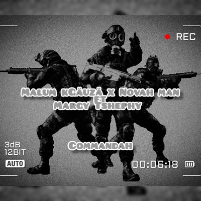 Malum Kgauza x Novah man-Commandah (feat. Margy Tshephy) - Single