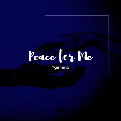 Peace For Me - Single