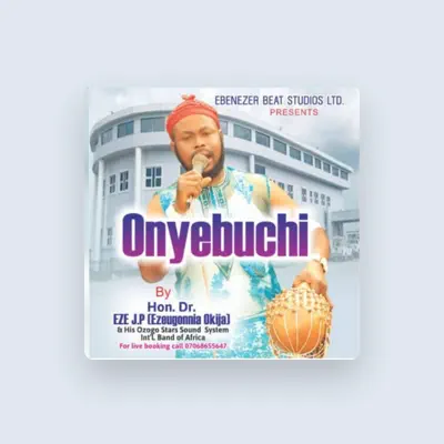 Listen to Hon. Dr JP EZE Ezeugonia okija, watch music videos, read bio, see tour dates & more!