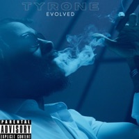 Tyrone Evolved - Single - von archer