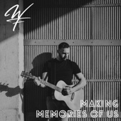 Making Memories of Us (Acoustic) artwork