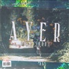 Ayer (feat. Jsto) - Single