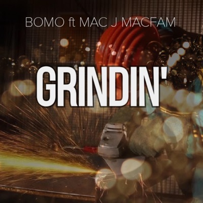 Grindin' (feat. Mac j Macfam) - Single