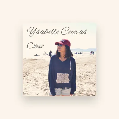 Listen to Ysabelle Cuevas, watch music videos, read bio, see tour dates & more!