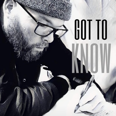 Got To Know - Single