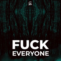 F**k Everyone. - Single - 2hk-Tinted Light