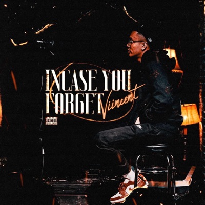 Incase You Forget - EP