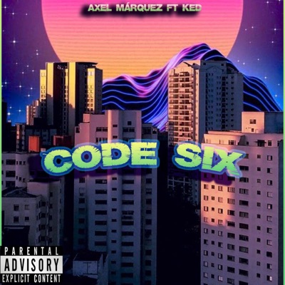 Code Six - Single