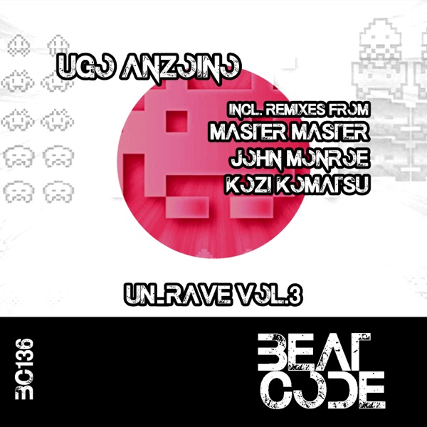 UN_RAVE, Vol. 3 - EP