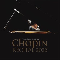 Chopin Recital (Live) - Tomoharu Ushida