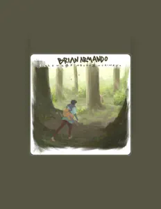 Listen to Brian Armando, watch music videos, read bio, see tour dates & more!