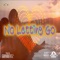 No Letting Go - Gboybeatz lyrics