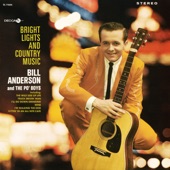 Bill Anderson - Bright Lights and Country Music