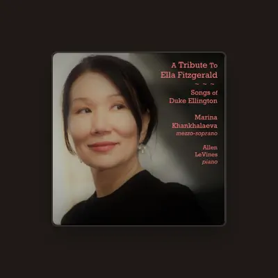 Listen to Marina Khankhalaeva, watch music videos, read bio, see tour dates & more!