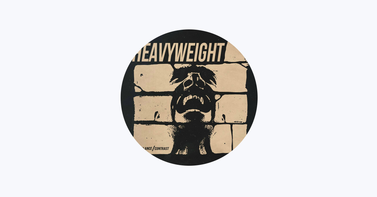 洋楽 HEAVYWEIGHT Heavyweight - Apple Music