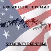Red, White and Blue collar - Single - No County Rednecks