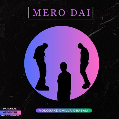 Mero dai (feat. Vil La & Babalii) - Single