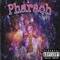 Pharaoh - Colston M.A.C. lyrics