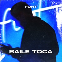 Baile Toca (feat. Fepache) - Single - Font