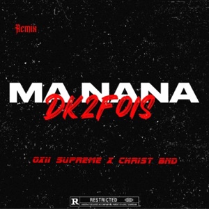 Ma nana (Remix)