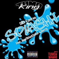 SPLASH (feat. HowDblackDoDat & Derrty) - Single - Slikk Kuntree