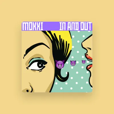 Listen to Moxxi, watch music videos, read bio, see tour dates & more!