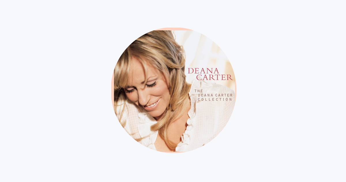 the deana carter collection