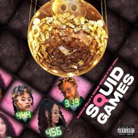 Squid Games (feat. Vae Vanilla & Neisha Neshae) - Single - Russian Rello