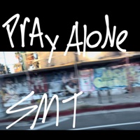 Pray Alone - Single - SMT JOJO