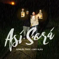 Así Será / Omy Alka