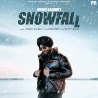 Snowfall - Single - Jordan Sandhu
