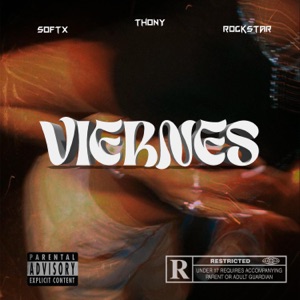 VIERNES (feat. Rockstar Natera & Softx)