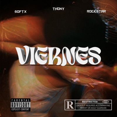 VIERNES (feat. Rockstar Natera & Softx) - Single