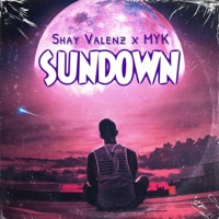 SUNDOWN (feat. MYK) - Single - Shay Valenz