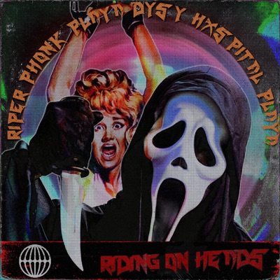 RIDING ON HEADS (feat. RIPER PHONK & PLAYA DYSY) - Single