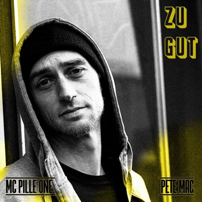 Zu gut (with Pete Mac) - Single