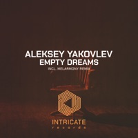 Empty Dreams - EP - Aleksey Yakovlev & Melarmony