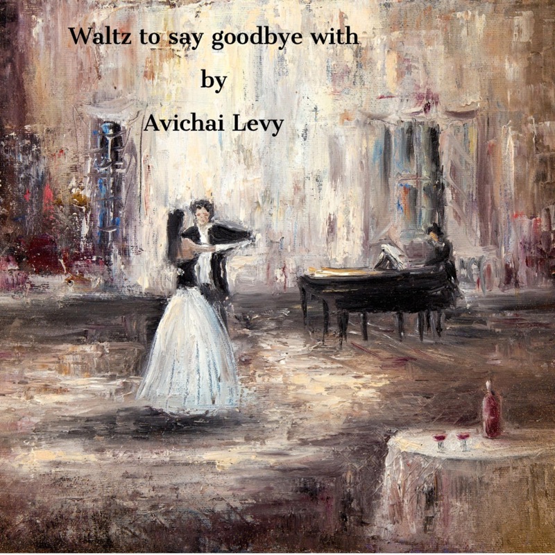 Waltz To Say Goodbye With - Single