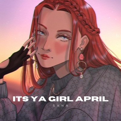 Its Ya Girl April - Single