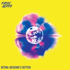 Retina (Begging's Better) - Single