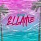 ELLAME Single