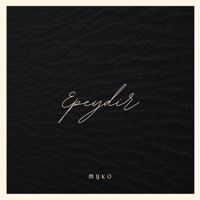 Epeydir - Single - Myko