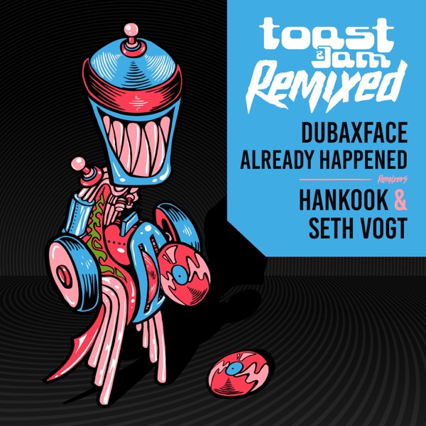 Already Happened Remixed - Single