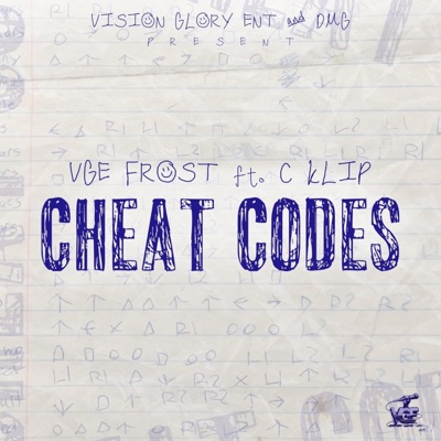 Cheat Codes (feat. C Klip) - Single
