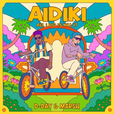 All I Do Is Kill It - Single