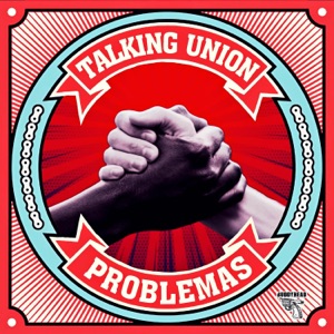 Talking Union - Single