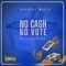 No Cash No Vote - ADANGBA lyrics