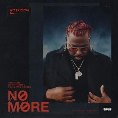 NO MORE (feat. Keyzee) - Single